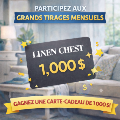 Concours mensuel Linen Chest Canada | Gagnez une carte-cadeau de 1 000 $