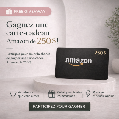 Gagnez une carte-cadeau Amazon Canada de 250 $