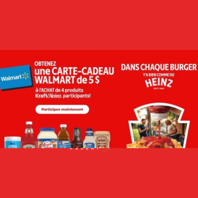Kraft Heinz Canada : Recevez une carte-cadeau Walmart d'une valeur de 5 $